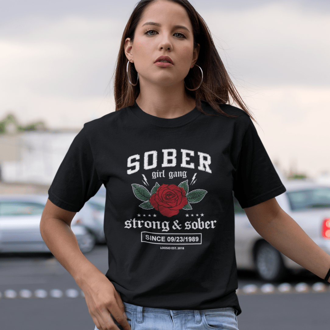 SOBER Girl Gang – Strong & Sober T-Shirt with Custom Sobriety Date