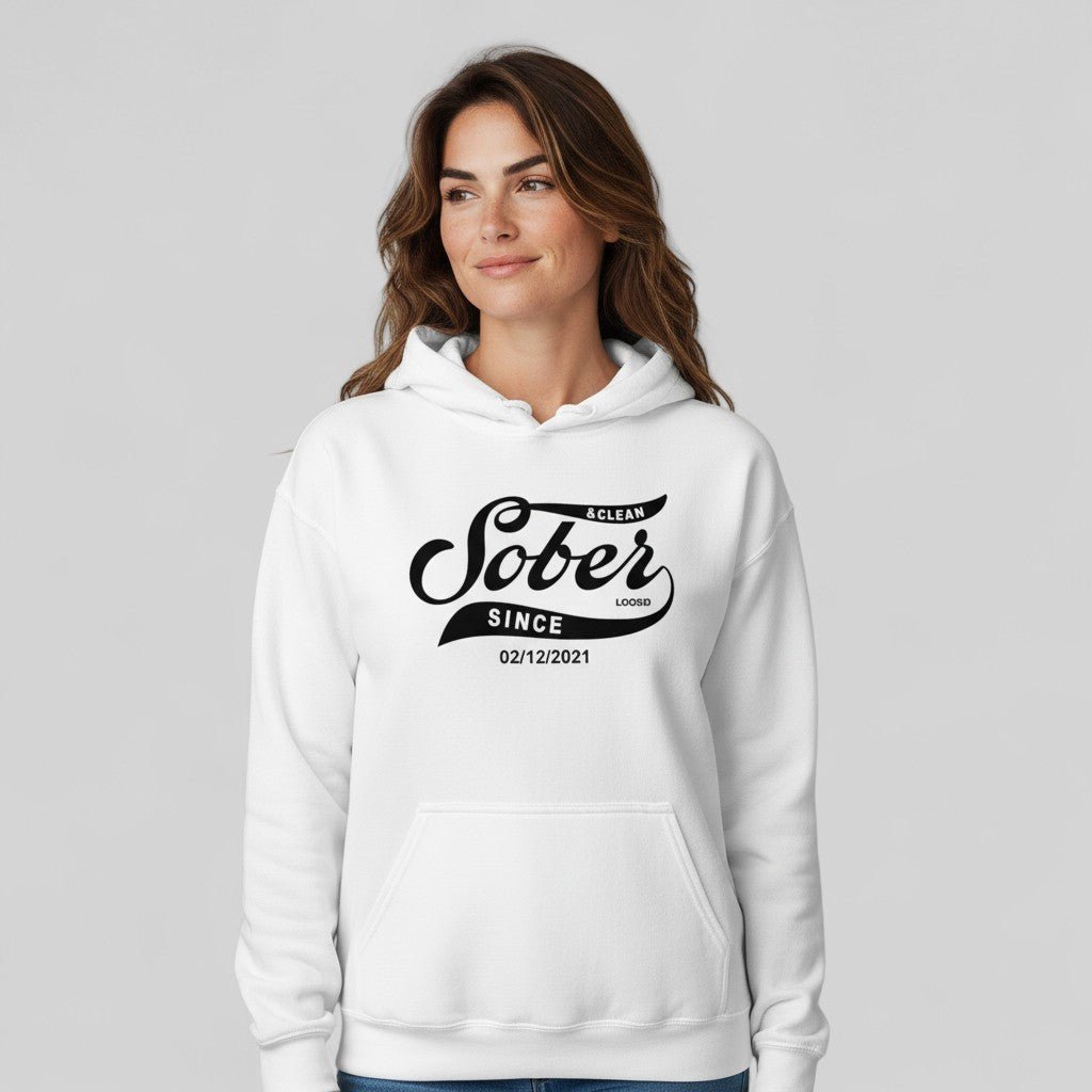 Recovery Hoodie | Women's Sober Since Hoodie with Custom Sober Date