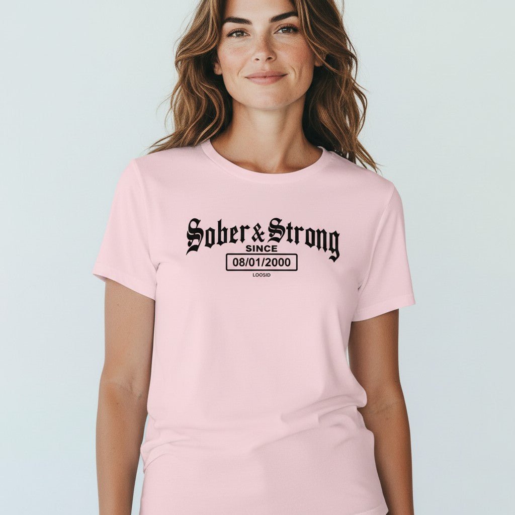 Sober T Shirt | Women’s Old School Sober & Strong Tee with Personalized Sobriety Date