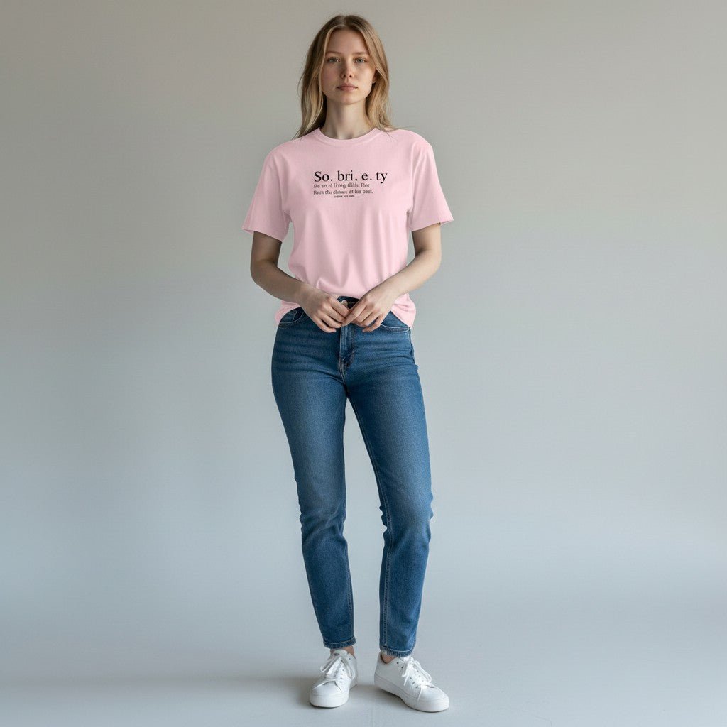 Sobriety Definition Women's T-shirt
