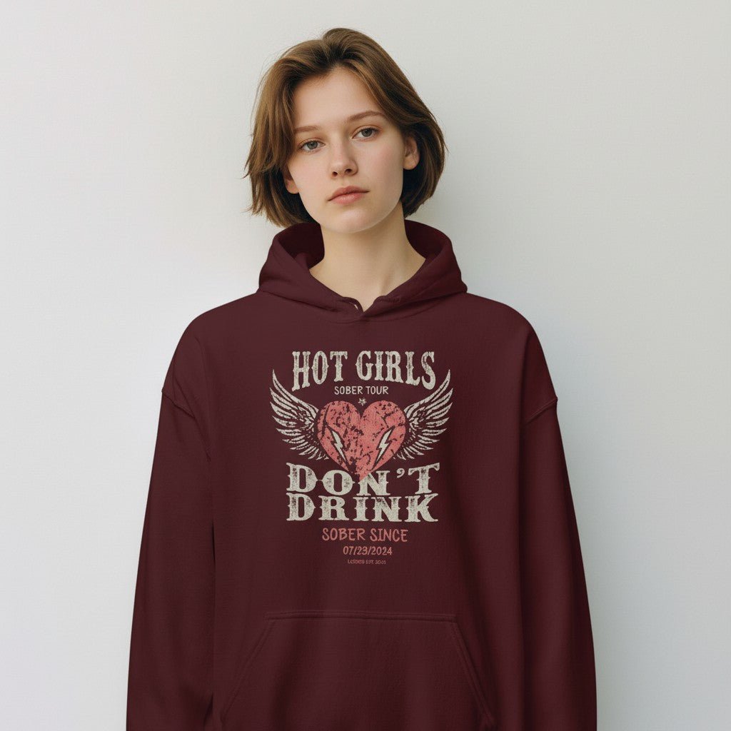 Recovery Hoodie | Hot Girls Custom Sobriety Date Hoodie