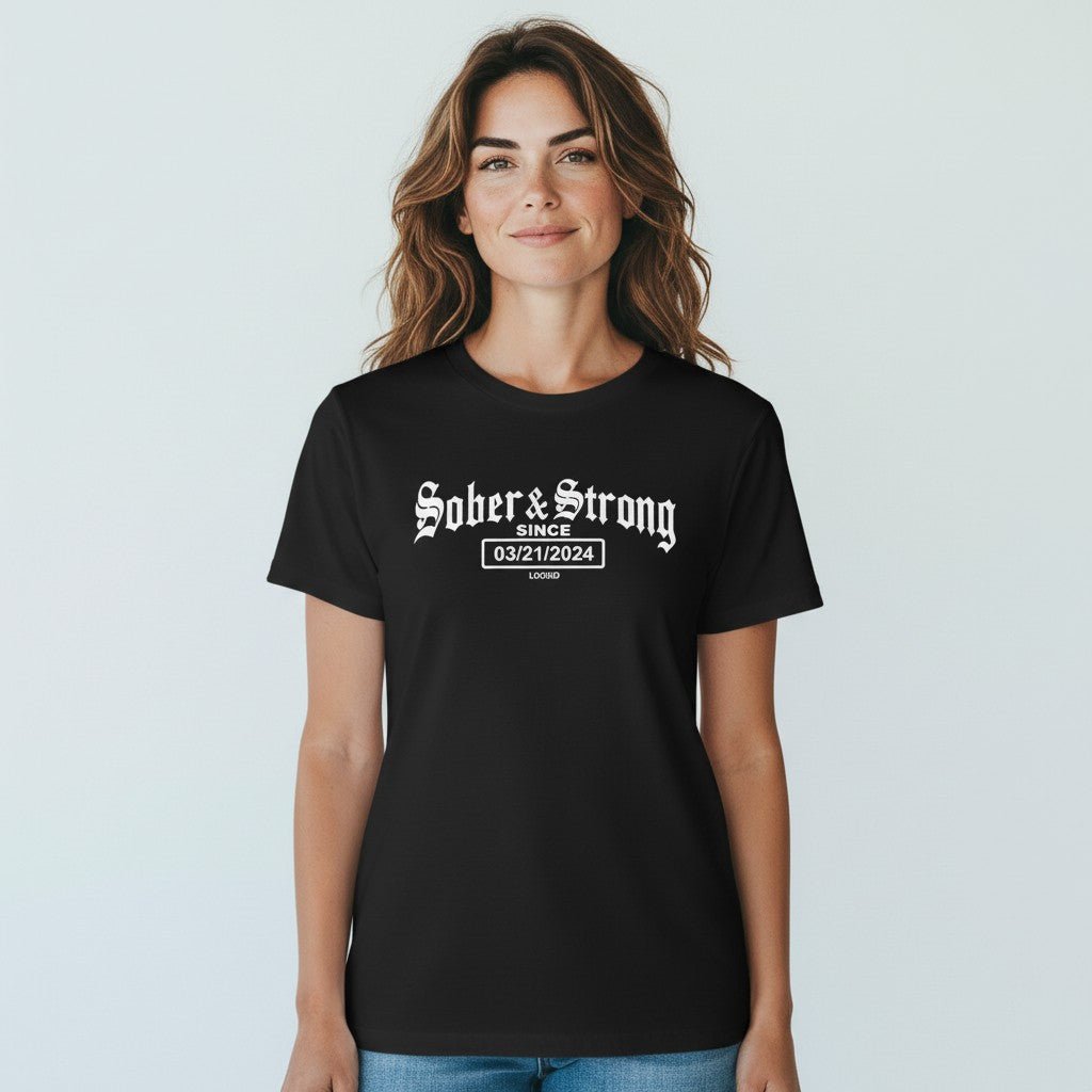 Sober T Shirt | Women’s Old School Sober & Strong Tee with Personalized Sobriety Date