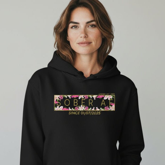 Recovery Hoodie | Women’s Sober AF Hoodie with Custom Date
