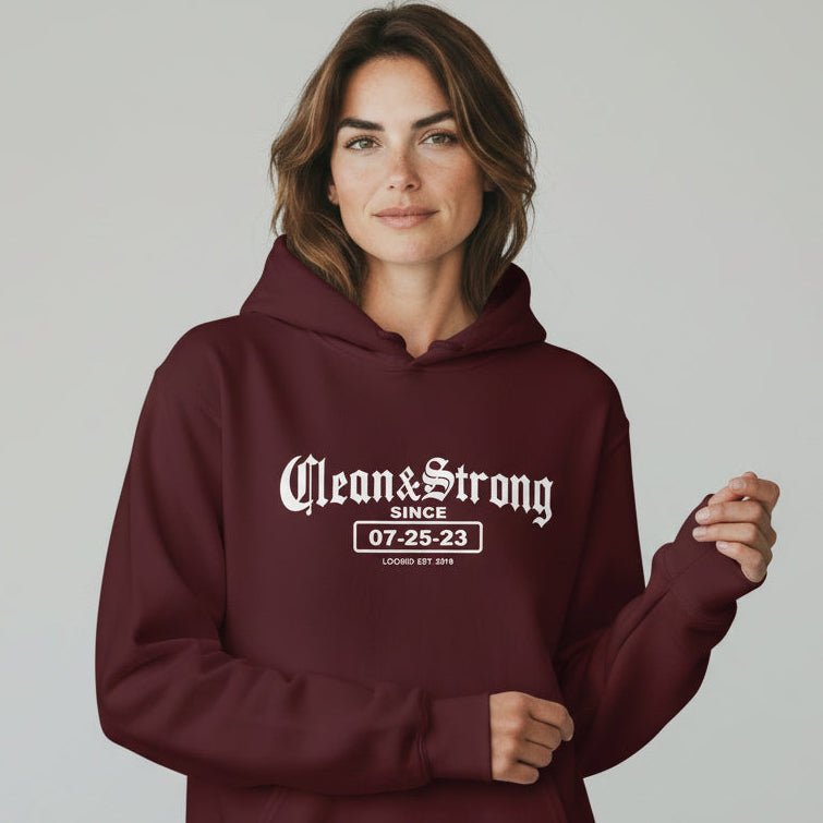 Recovery Hoodie | Women’s Old School Clean & Strong Hoodie with Custom Date