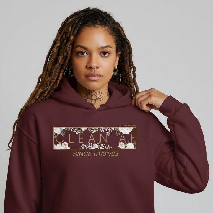 Recovery Hoodie | Women's Clean AF Flower Hoodie with Custom Date