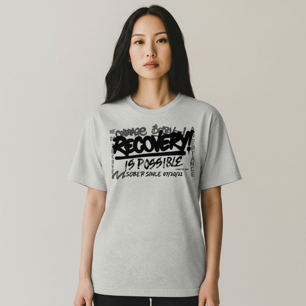 Sober T Shirt | Women's Recovery Is Possible Tee with Personalized Sobriety Date