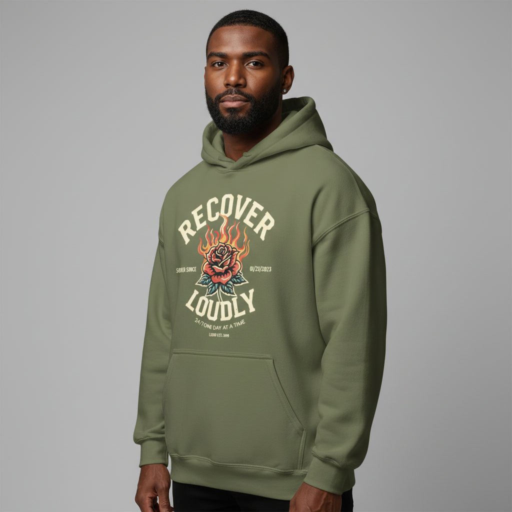 Recovery Hoodie | Recover Loudly Custom Sobriety Date Hoodie