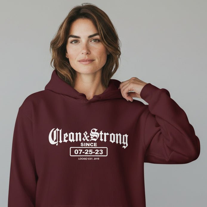 Recovery Hoodie | Women’s Old School Clean & Strong Hoodie with Custom Date