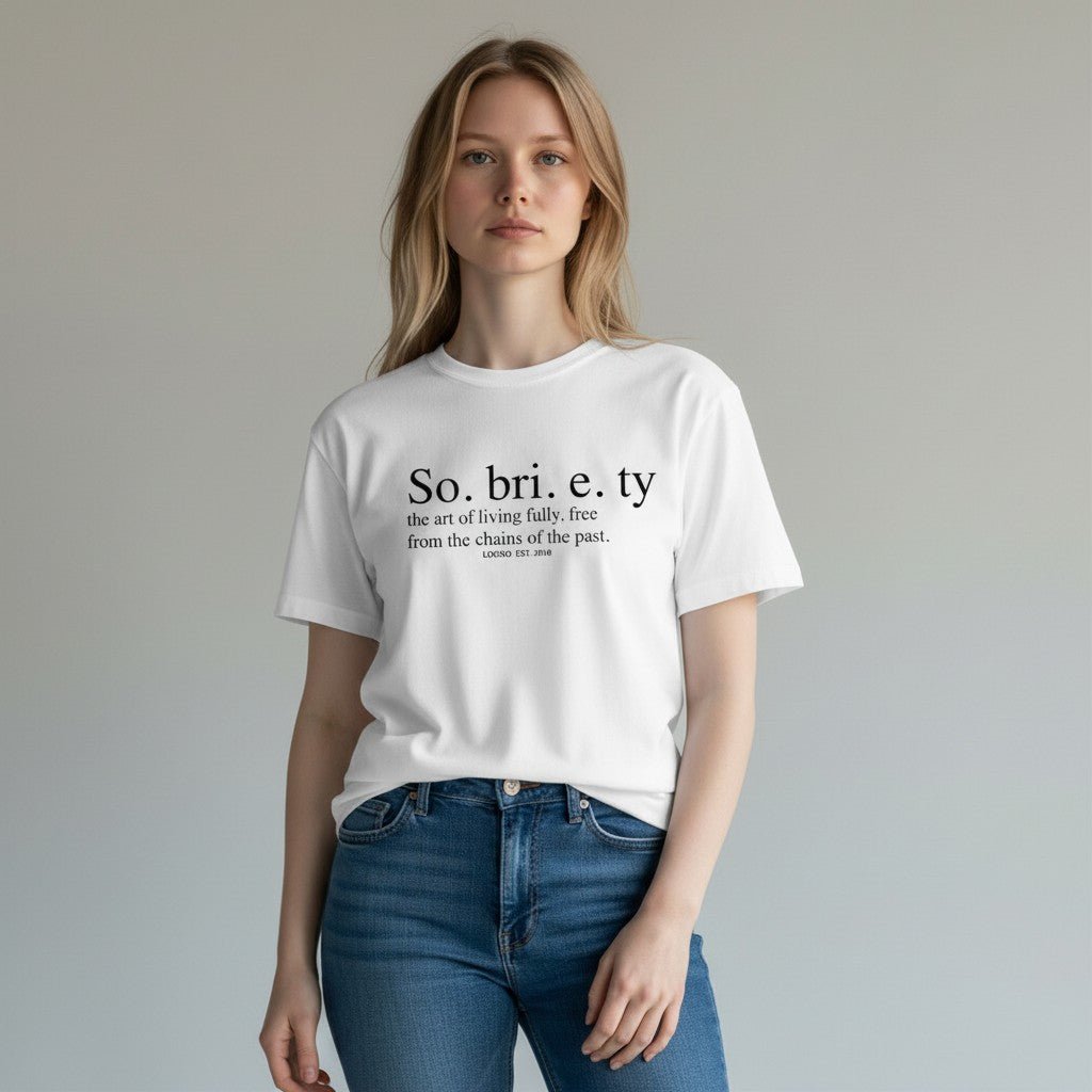 Sobriety Definition Women's T-shirt