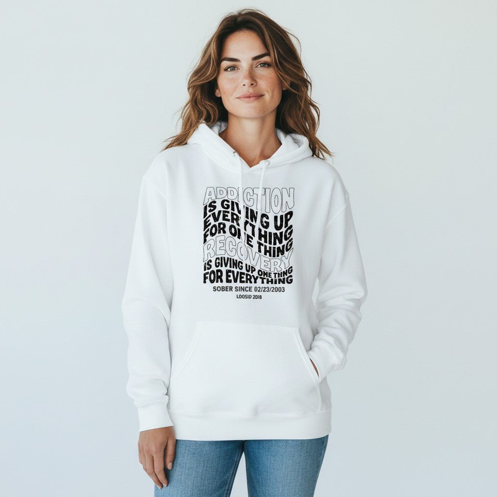 Recovery Hoodie | Women's Addiction is Giving up Hoodie with Personalized Date