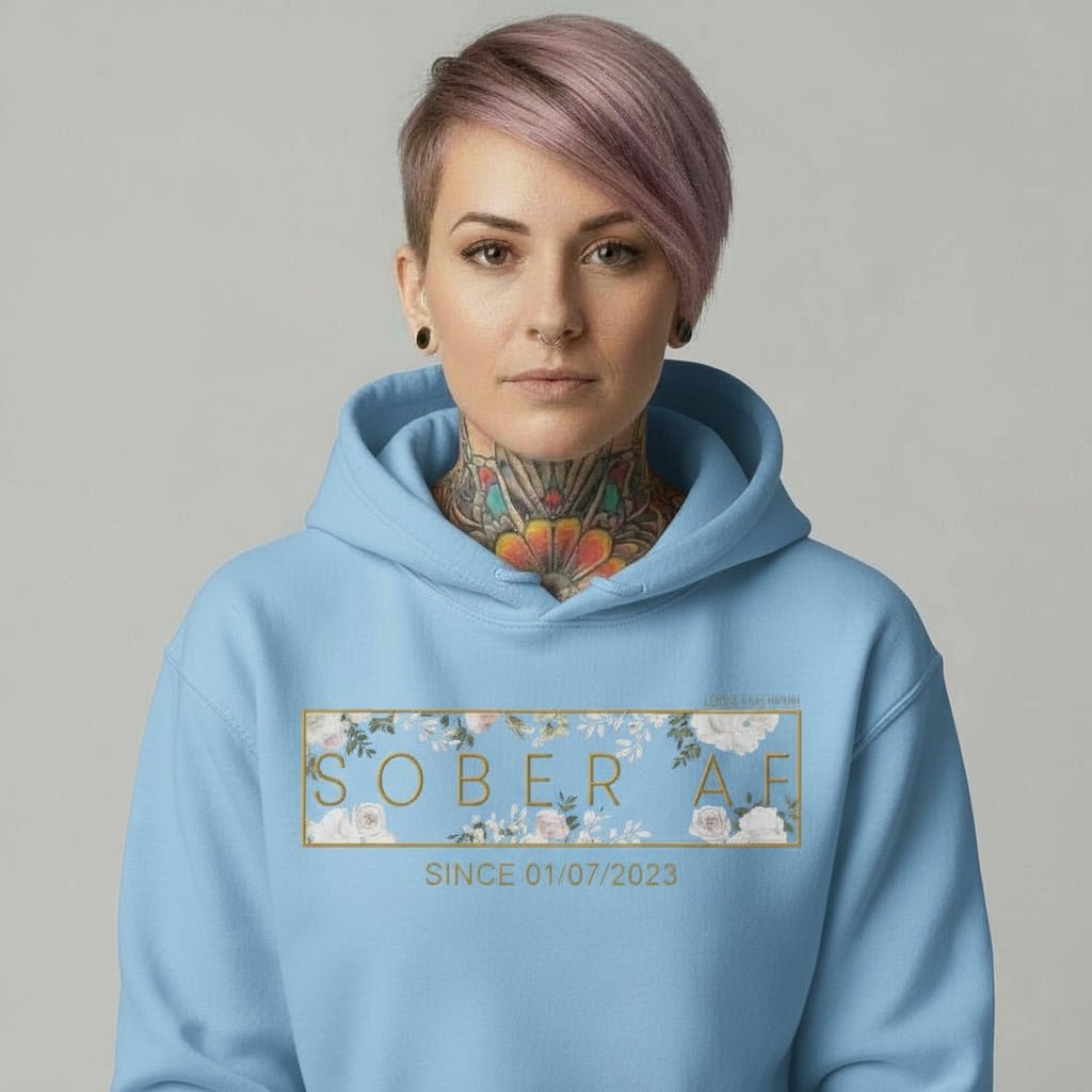 Recovery Hoodie | Women's Sober AF Flower Hoodie with Custom Date