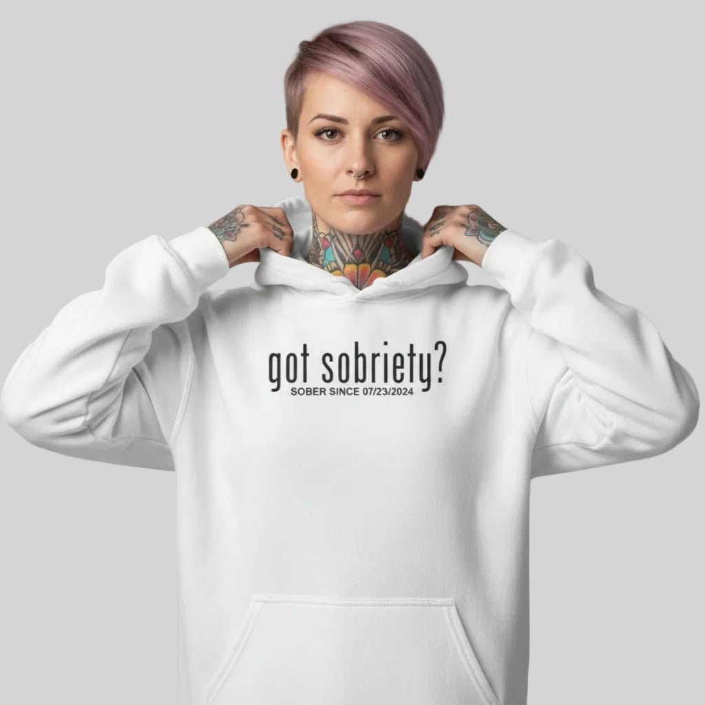 Recovery Hoodie | Women’s Got Sobriety Hoodie with Custom Date