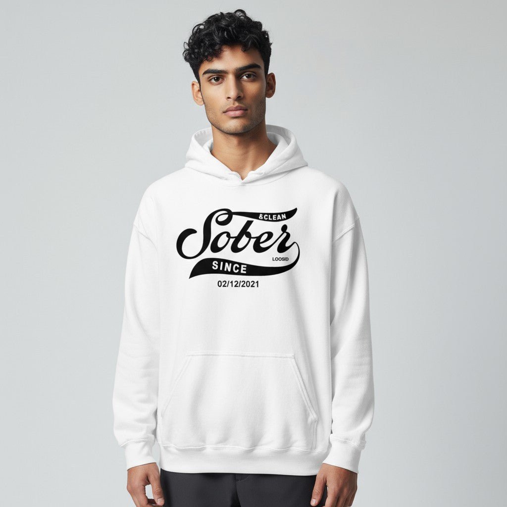 Men Sober Since Hoodie w/ Personalized Sobriety Date