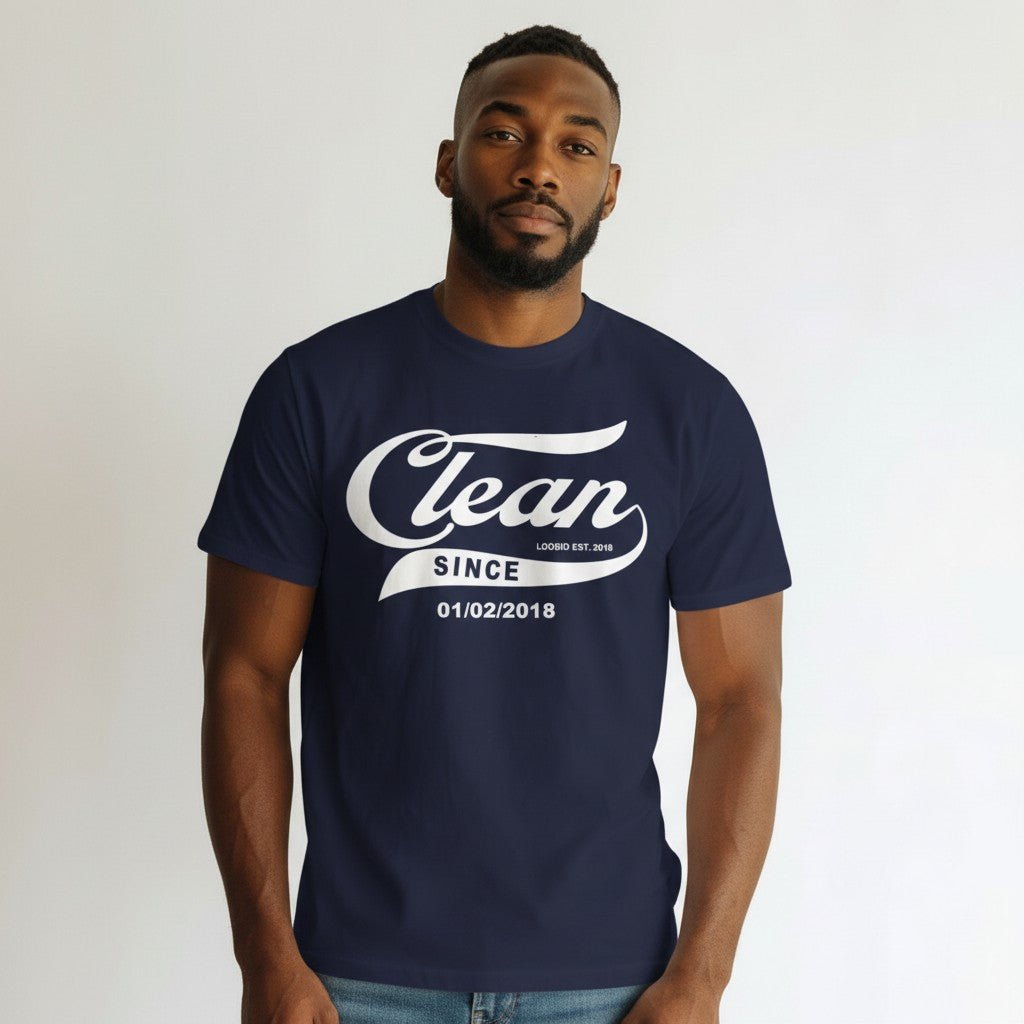 Sober T Shirt | Clean Tee with Personalized Sobriety Date
