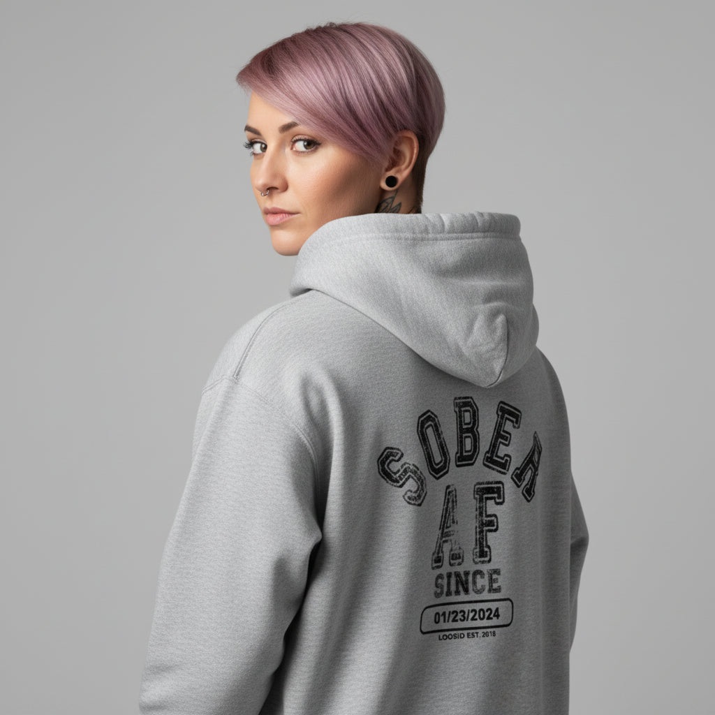 Recovery Hoodie | Sober AF Since Zip Hoodie with Custom Sobriety Date