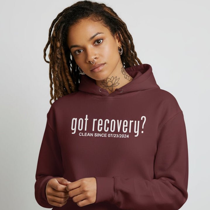 Recovery Hoodie | Women’s Got Recovery Hoodie with Custom Date