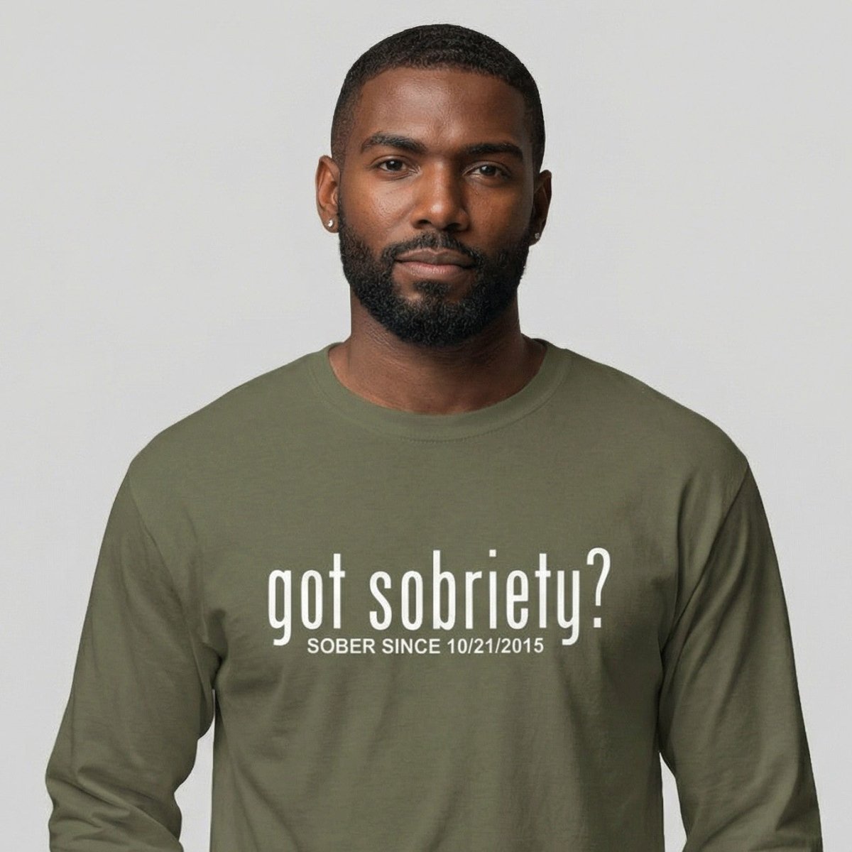 Men's Got Sobriety? Long Sleeve T-shirt with Custom Sobriety Date