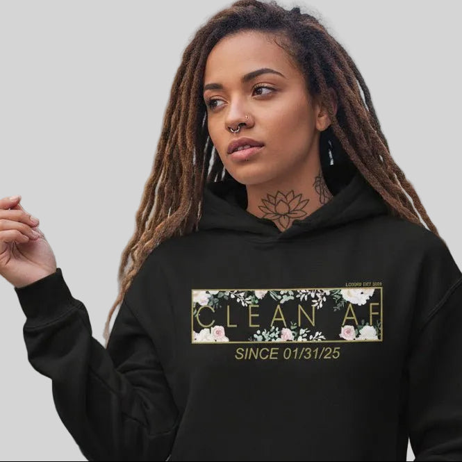 Recovery Hoodie | Women's Clean AF Flower Hoodie with Custom Date