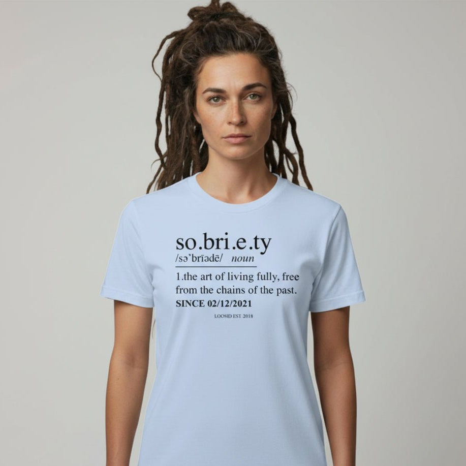 Sober T Shirt | Women's Sobriety Definition Tee with Custom Sober Date