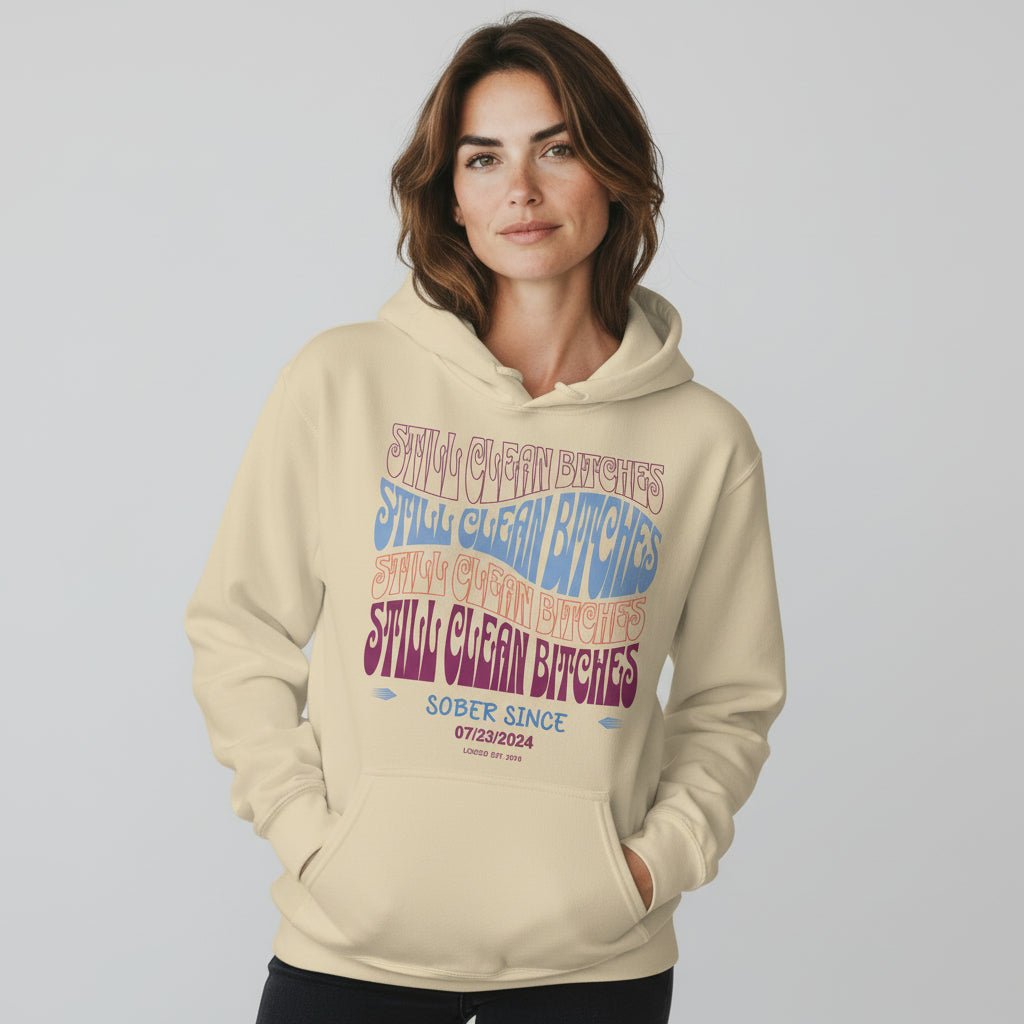 Recovery Hoodie | Still Clean-B Custom Recovery Date