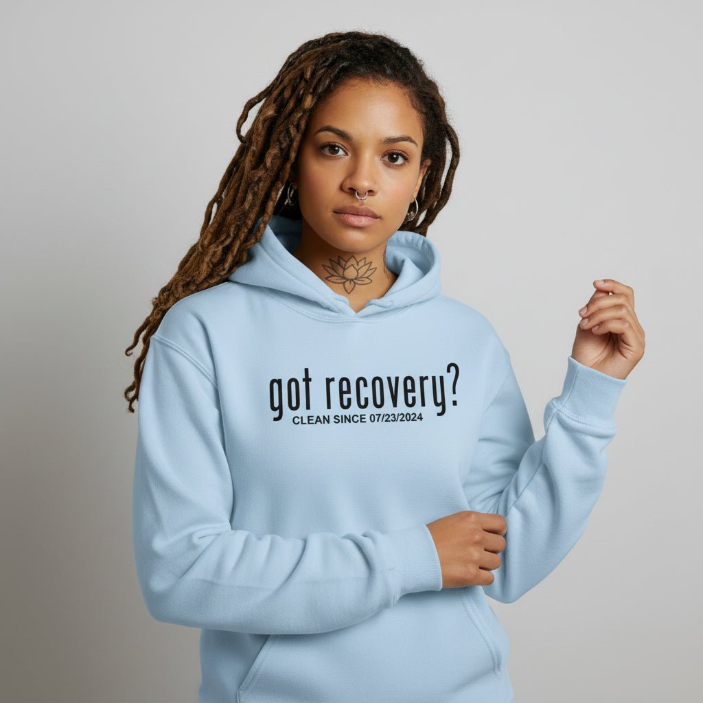 Recovery Hoodie | Women’s Got Recovery Hoodie with Custom Date
