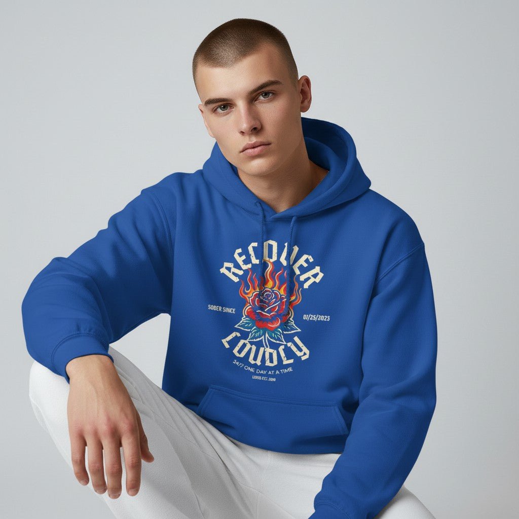 Recovery Hoodie | Recover Loudly Custom Sobriety Date Hoodie