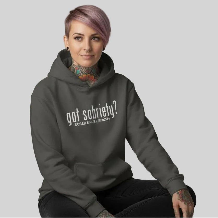 Recovery Hoodie | Women’s Got Sobriety Hoodie with Custom Date