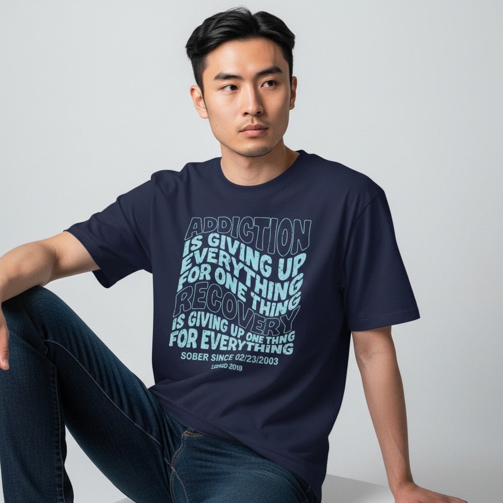 Recovery T-shirt | Men's Addiction is Giving up T-shirt with Personalized Date
