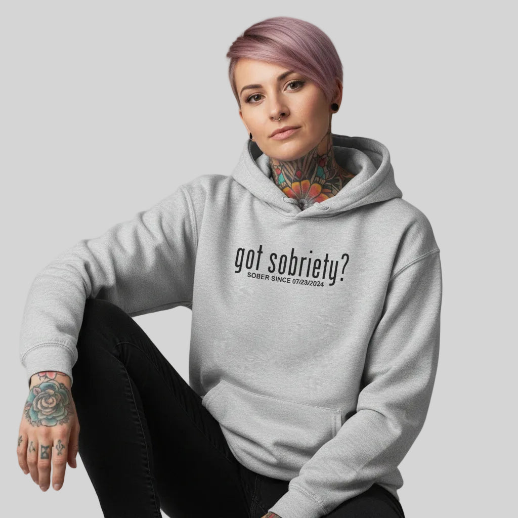 Recovery Hoodie | Women’s Got Sobriety Hoodie with Custom Date