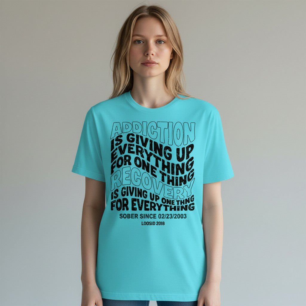 Recovery T-shirt | Men's Addiction is Giving up T-shirt with Personalized Date