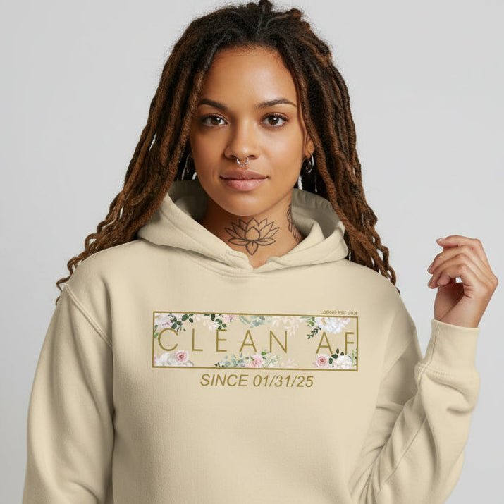 Recovery Hoodie | Women's Clean AF Flower Hoodie with Custom Date