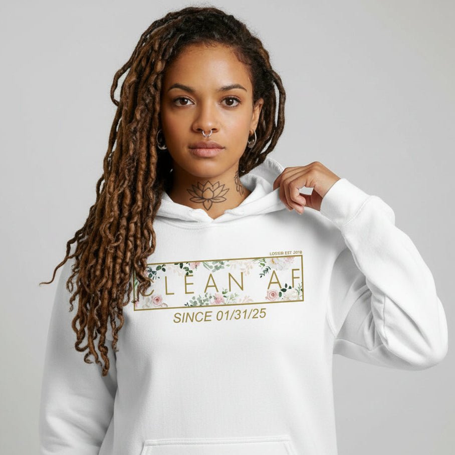 Recovery Hoodie | Women's Clean AF Flower Hoodie with Custom Date