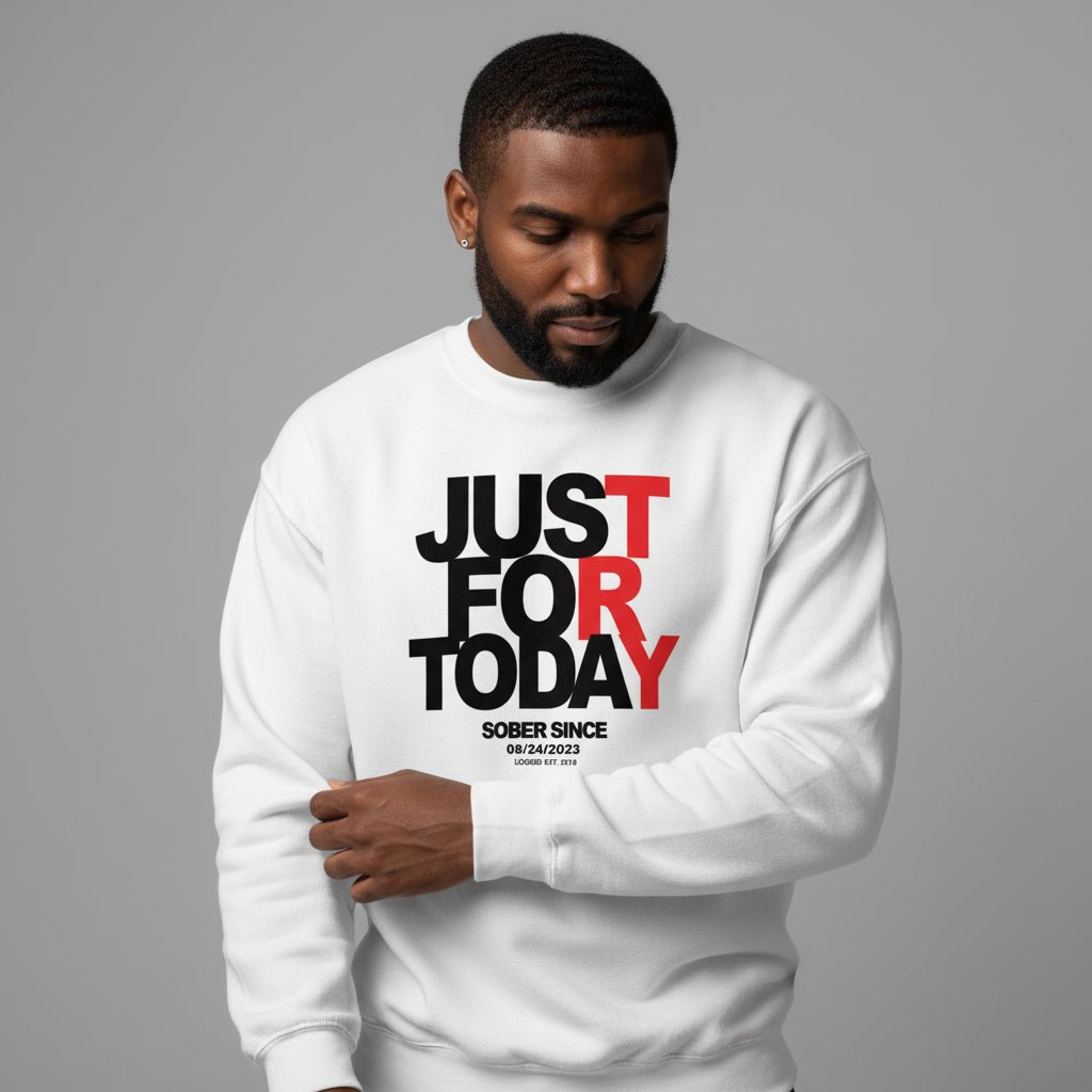 Sobriety Sweatshirt featuring a motivational recovery design