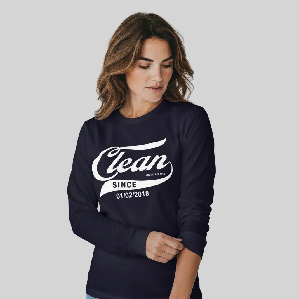 Clean Since Long Sleeve Sober T Shirt featuring the design (view 21)