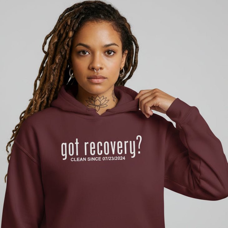 Recovery Hoodie | Women’s Got Recovery Hoodie with Custom Date