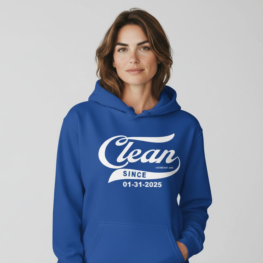 Clean Since Sober Recovery Hoodie featuring the design (view 21)