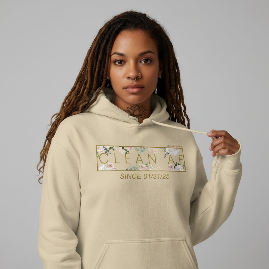 Recovery Hoodie | Women's Clean AF Flower Hoodie with Custom Date