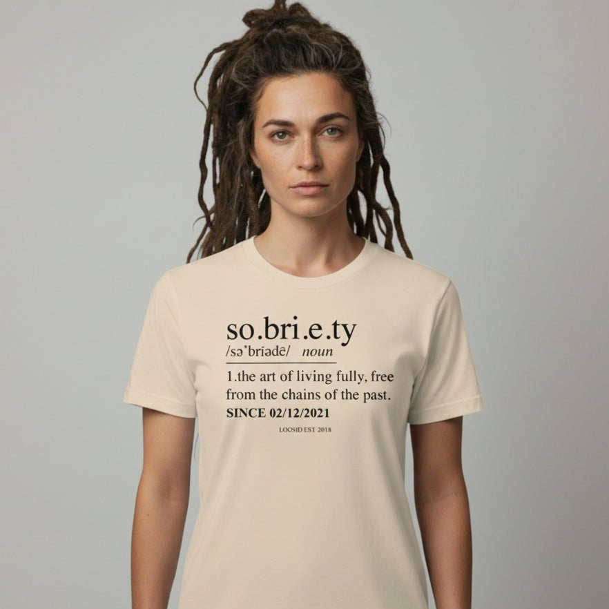Sober T Shirt | Women's Sobriety Definition Tee with Custom Sober Date