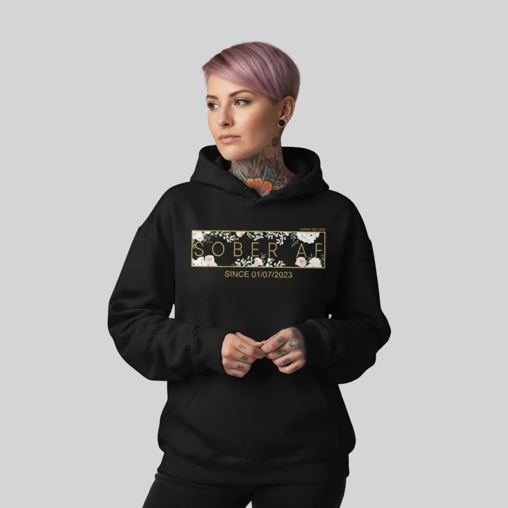 Recovery Hoodie | Women's Sober AF Flower Hoodie with Custom Date