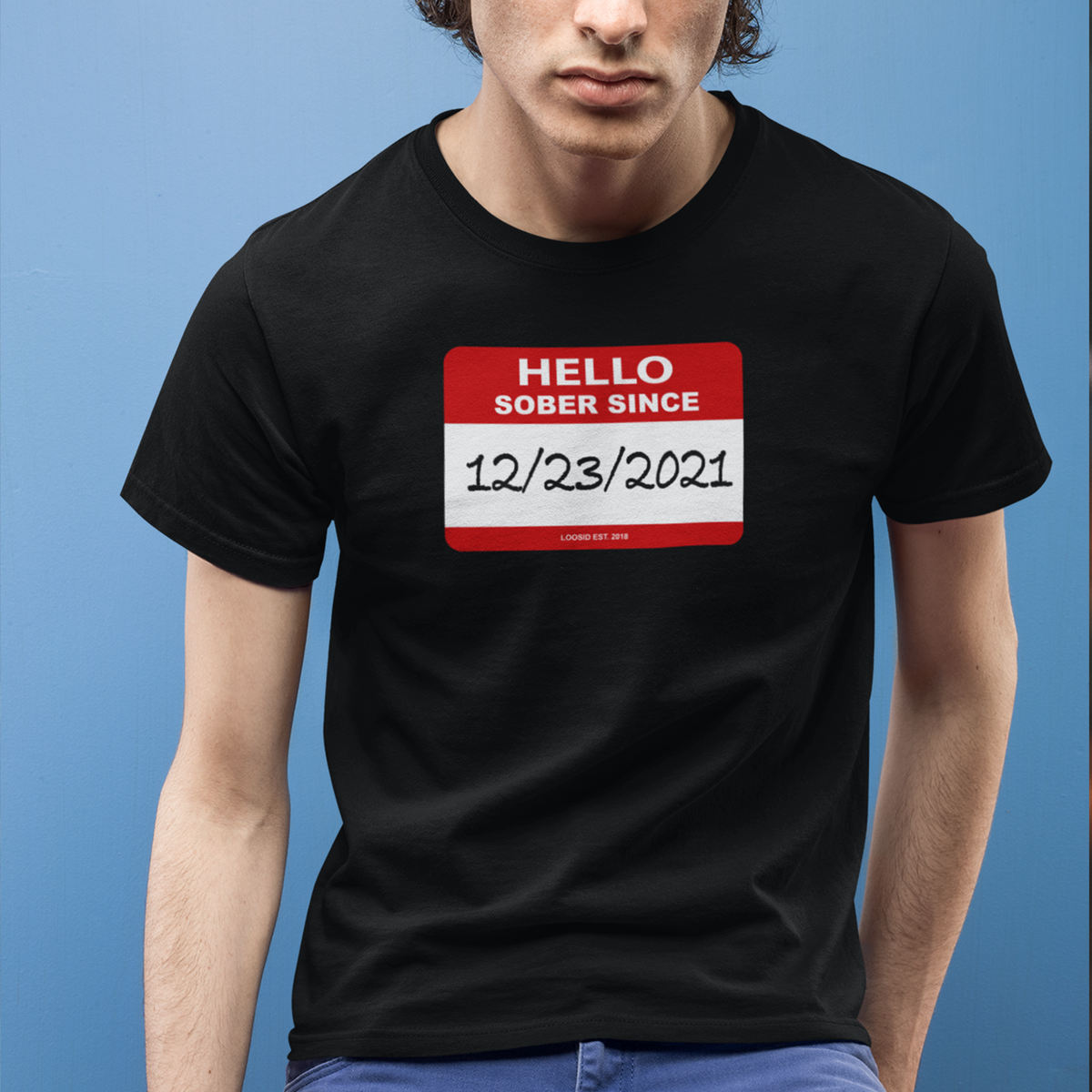 Men’s Hello Sober Since T-Shirt w/ Personalized Sobriety Date