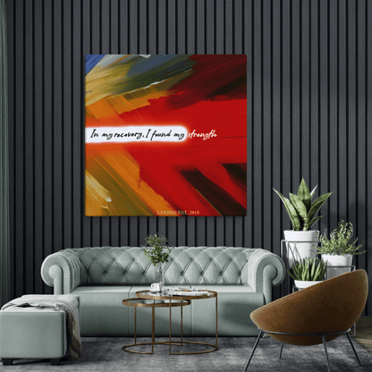 Recovery Art | In My Recovery I Found My Strength Canvas Wall Decor