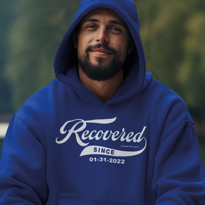 Men's Recovered Since Hoodie w/ Personalized Recovered Date