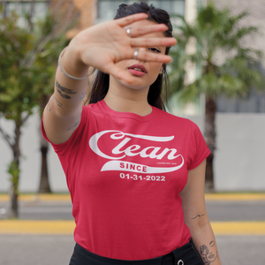 Women’s Clean Since Tee w/ Personalized Clean Date