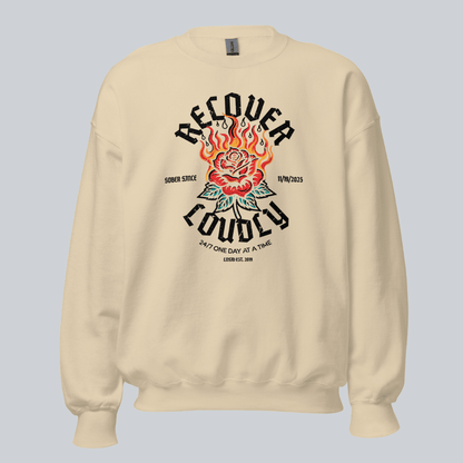 Recover Loudly Sweatshirt with Custom Sobriety Date