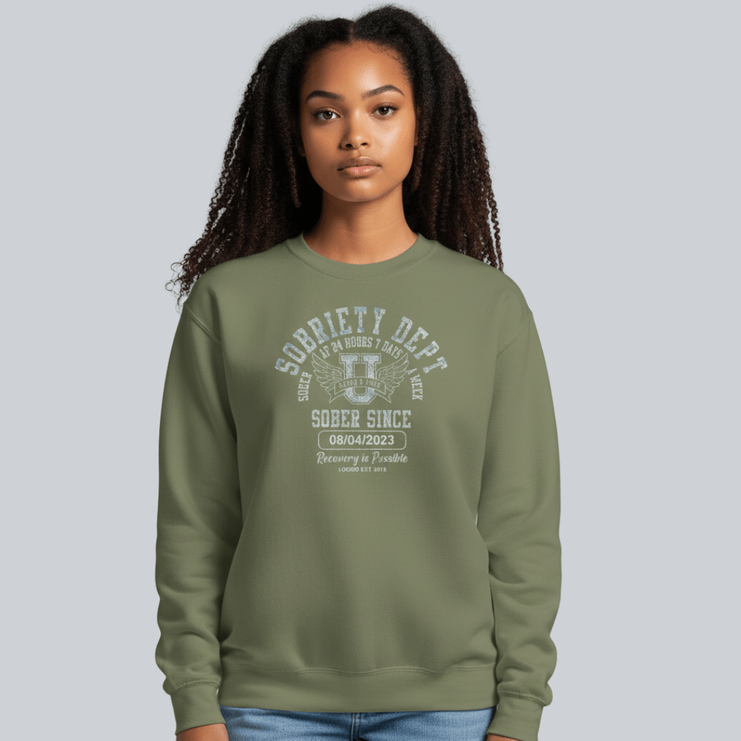 Sobriety Dept Sweatshirt with Custom Sobriety Date