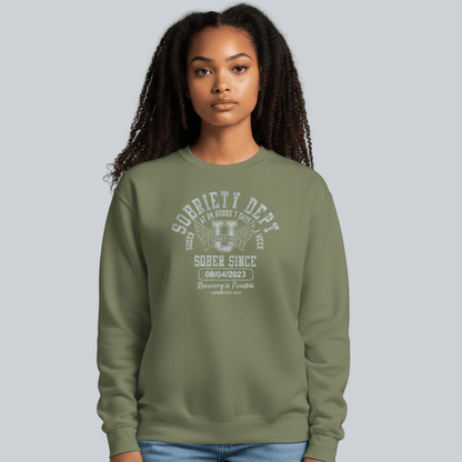 Sobriety Dept Sweatshirt with Custom Sobriety Date