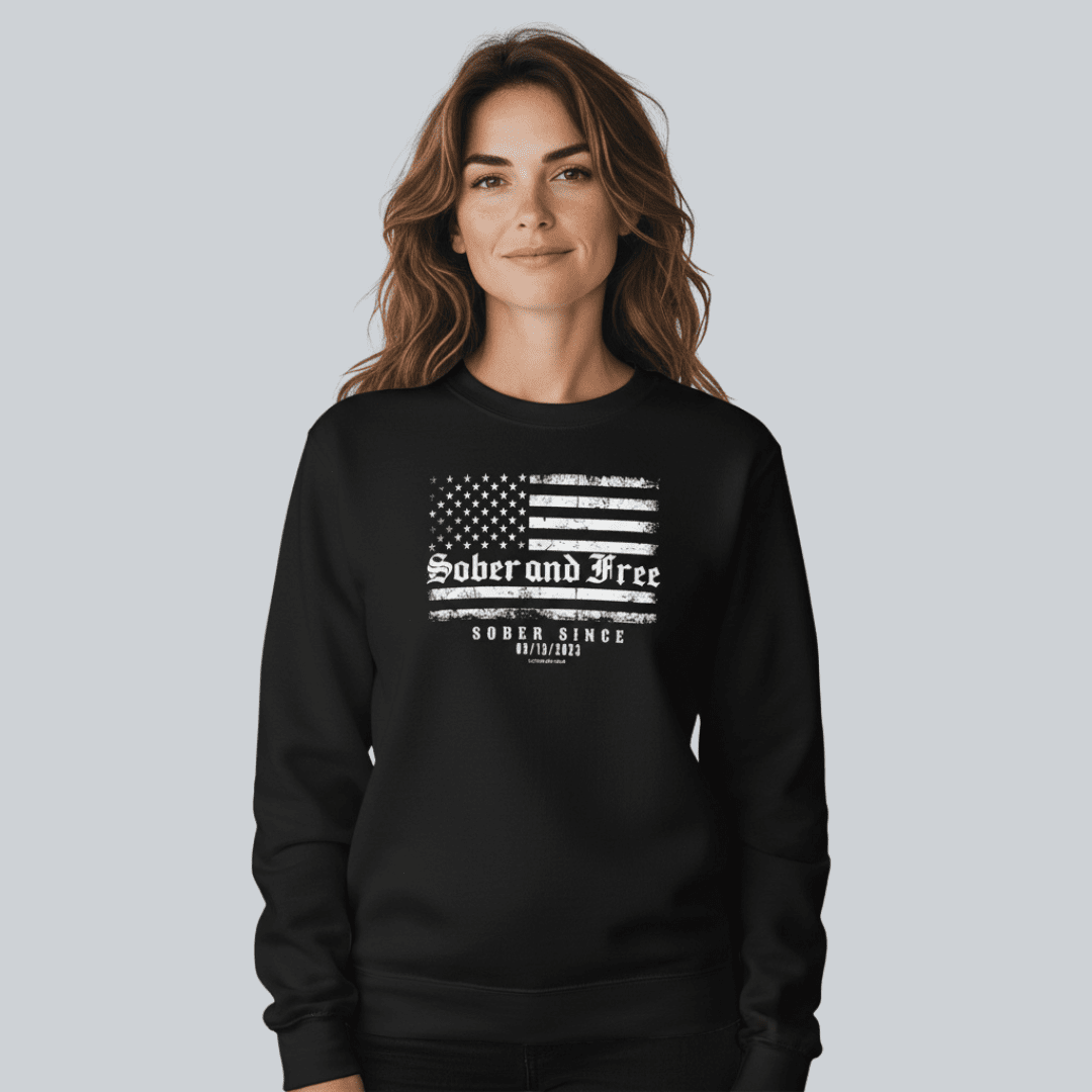 Sober and Free Sobriety Sweatshirt | Custom Recovery Date