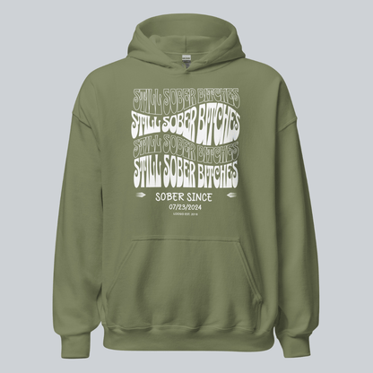 Still Sober-B Hoodie with Custom Sobriety Date