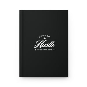 Sobriety is my Hustle Journal