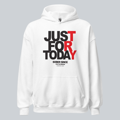 Recovery Hoodie | Just For Today Women’s Custom Sobriety Date